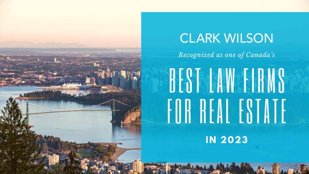 Canada’s Best Law Firms for Real Estate in 2023